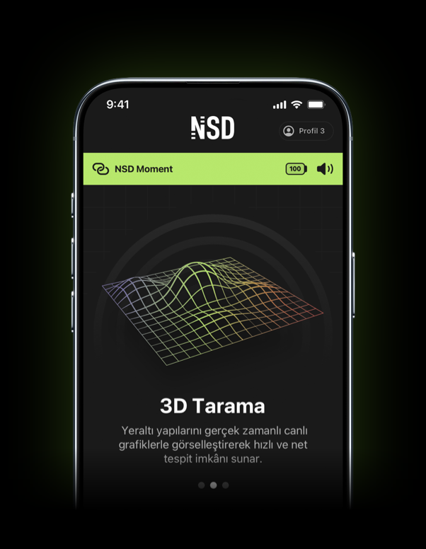NSD Moment 3D Tarama